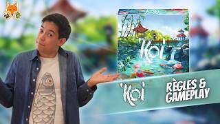 Koi - Les règles + GAMEPLAY