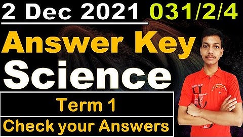 Science Answer key 2021 || 031/2/4 || Science Term 1 Paper Solutions || Science class 10 answer key