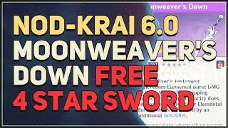 Free Nod-Krai 4 Star Moonweavers Down Sword Location Genshin Impact 6.0