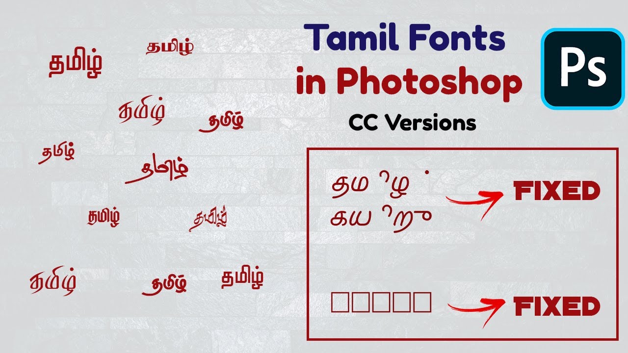 How to Type tamil fonts in photoshop cc versions  Fixing Tamil fonts not displayed properly in ps