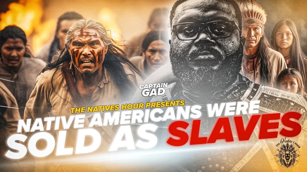 THE NATIVES HOUR: NATIVE AMERICANS WERE SLAVES TOO!!! - YouTube