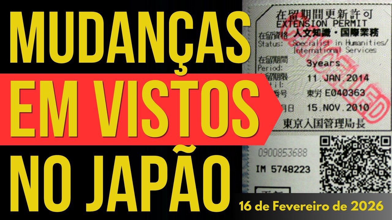 MUDANÇAS EM VISTOS DE EMPREENDEDOR NO JAPÃO - 16/FEVEREIRO/2026