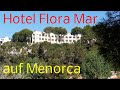 Das Hotel „Flora Mar“ auf Menorca