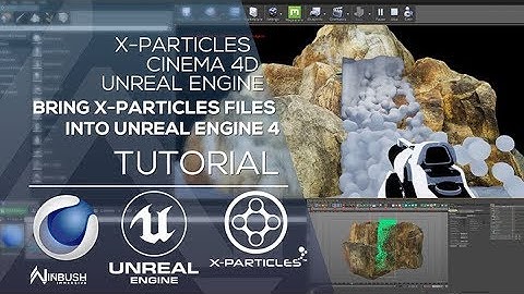 Import X-Particles files into Unreal Engine 4