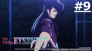 《To Your Eternity Season 3》#9 (ENG sub | JP dub)【Ani-One Asia】