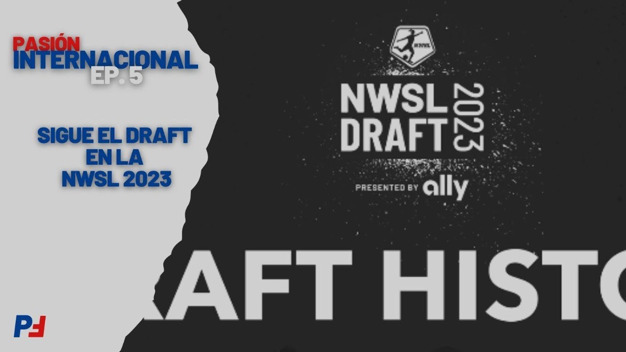 NWSL - Draft 2023 - YouTube