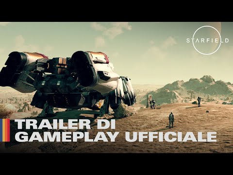 Starfield - Trailer Ufficiale del Gameplay