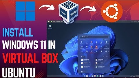 How to Install Windows 11 on Ubuntu Using VirtualBox | Step-by-Step Guide