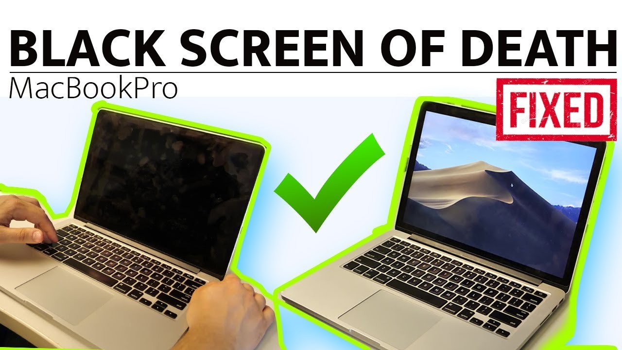 MacBook Pro Black Screen of Death Fixed 2019 (Working