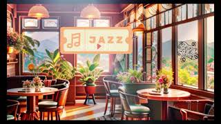 Cozy Coffee Shop Jazz ☕Soothing Jazz  Ambiance  for Studying ,Working, Stress Relief & Focus