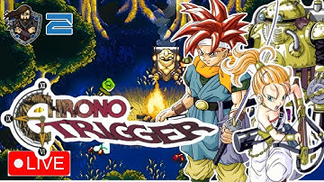 🔴Live - Chrono Trigger first time playthrough - Part 2