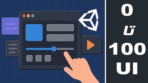 صفر تا صد UI در یونیتی 