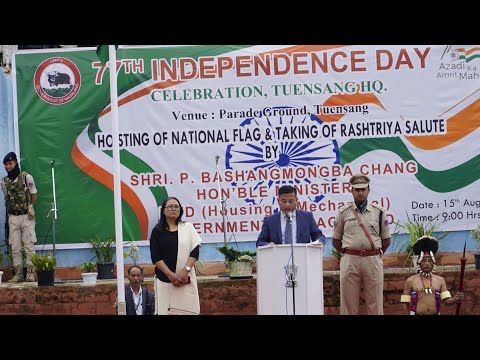 77th Independence Day Celebration at Tuensang HQ Nagaland - India