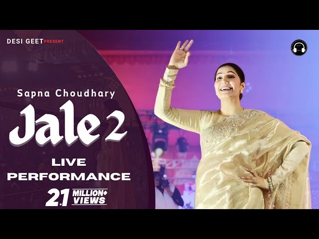 Jale 2 | Sapna Choudhary Live Performance | New Haryanvi Song 2024 class=