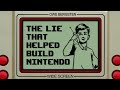 The Lie That Helped Build Nintendo | IGN Inside Stories