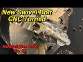 Hardtail vise build ep12 swivel bolt turned in the cnc lathe