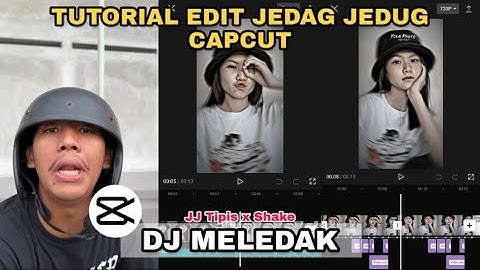 Tutorial Edit Jedag Jedug Capcut MELEDAK JJ x DJ  Jangan Salah Pasangan || JJ Tipis x Shake