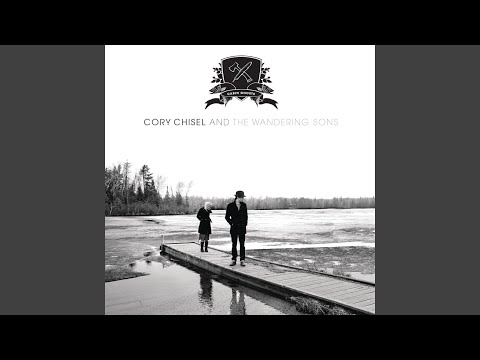 ON MY SIDE - Cory Chisel And The Wandering Sons 