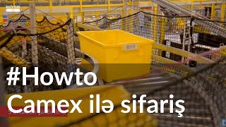 Camex Vasitəsilə Sifariş - How To Technote Tv