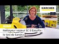 Nettoyeur vapeur sc 5 easyfix  le test de sandra  krcher