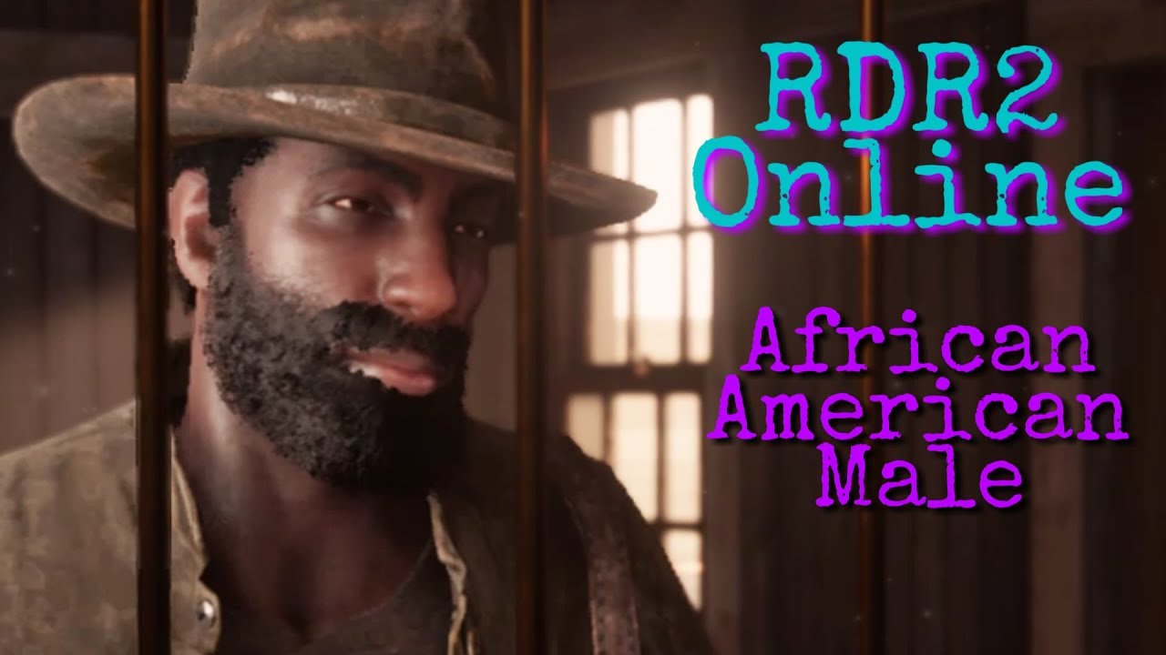 RDR2 Online African American Male Character Creation YouTube