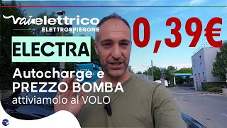 Come Attivare Autocharge Su Colonnine Electra E Ricaricare A 0,39