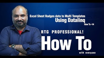 HOW TO-14 Excel Sheet Badges Data Using Visual Logic - Ross XPression- كيفية البرنامج التعليمي