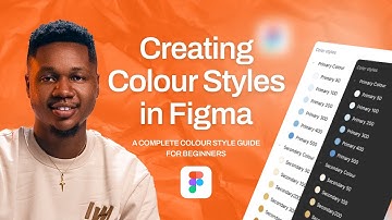 How to create color styles in figma (Step-by-Step Guide)