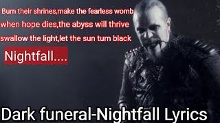 Dark Funeral Nightfall lyrics Vidoes | Dark Funeral Nightfall Lyrics Videos 2022