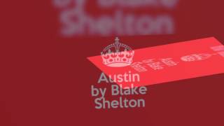 Austin by Blake shelton