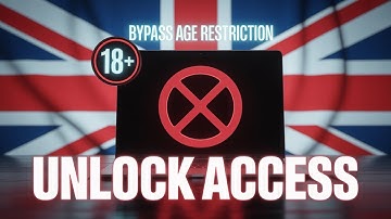 How to Bypass Age Restriction in the UK for Adult Content