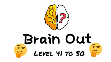 Brain Out Level 41,42,43,44,45,46,47,48,49,50 Walkthrough