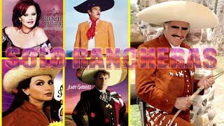 LAS 100 MEJORES RANCHERAS MEXICANAS VIEJITAS DE VICENTE FERNANDEZ, LEO DANDURCAL, PEPE AGUILAR Y MAS