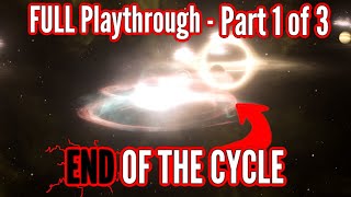 Stellaris | END OF THE CYCLE - Ultimate Crisis? | Part 1 of 3 | FULL PLAYTHROUGH!