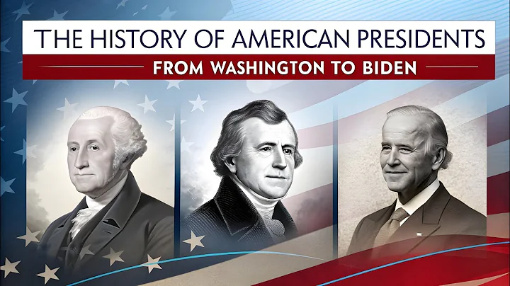 The Complete History of American Presidents – From George Washington to Joe Biden!