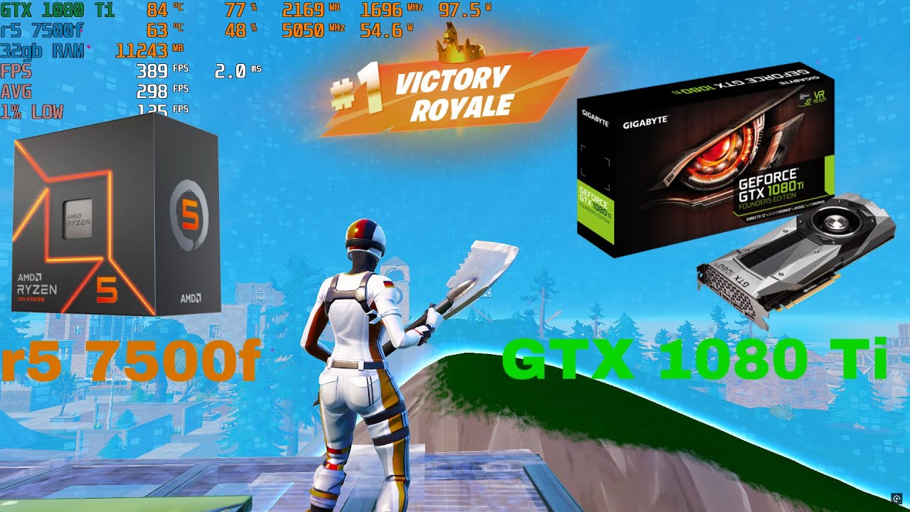 Fortnite Chapter 6 - GTX 1080 Ti, Ryzen 5 7500f : Ranked Reload