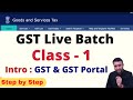 GST Professional live Class Part - 1 | GST Return Filing Course | GST Meaning &amp; GST Portal.