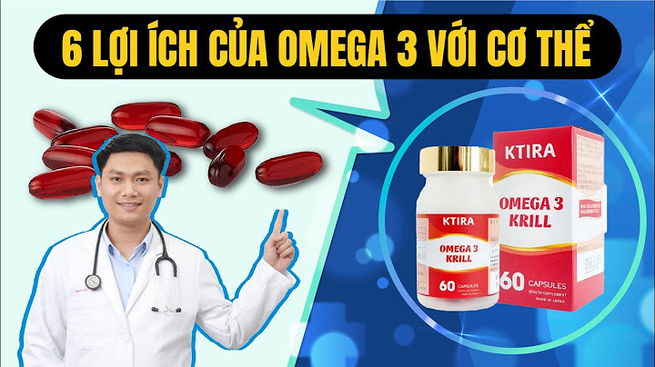 Omega 3 6 9 dụng cho lứa tuổi nào năm 2024