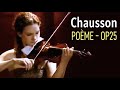 Hilary Hahn • Ernest Chausson ‘Poème’ Op.25 for violin and orchestra