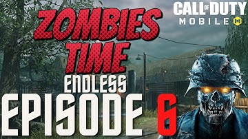 Zombies Time | My First Endless Run | Call Of Duty Mobile Zombies | Exfill Time | Episode 6