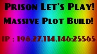 GhastlyServers ● Prison ! ● Ranks C-F ● Plot Building [Episode 1]