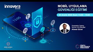 Siber Güvenlik Haftası / INNOVERA: Mobil Uygulama Güvenliği Eğitimi