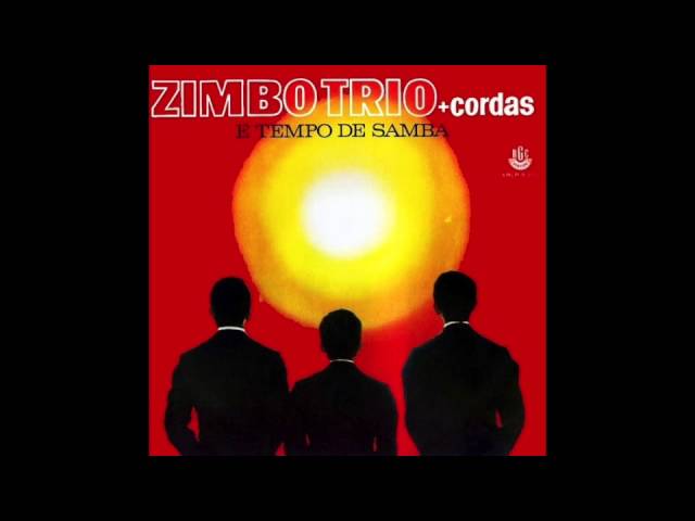 Zimbo Trio - Cidade Vazia