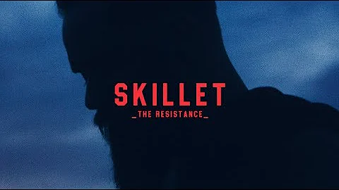 Skillet - "The Resistance" [Official Lyric Video]