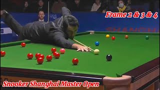 Snooker Shanghai Master Open Ronnie O’Sullivan VS Judd Trump ( Frame 2 & 3 & 4 )