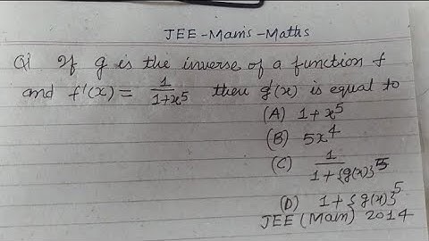 If g is the inverse of a function f and f