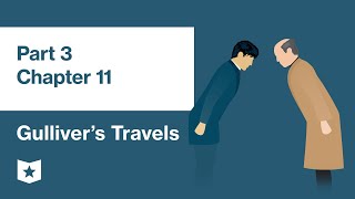 Gulliver's Travels by Jonathan Swift | Part 3, Chapter 11