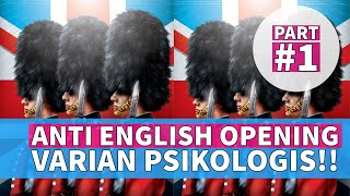 Anti Pembukaan Inggris (1) | Varian Psikologis