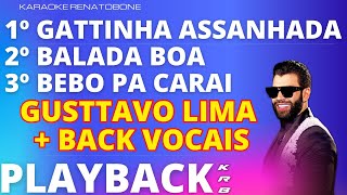 GATINHA ASSANHADA+BALADA BOA+BEBO PA CARAI + BACK VOCAIS (AO VIVO) GUSTTAVO LIMA - PLAYBACK KARAOKE Resimi