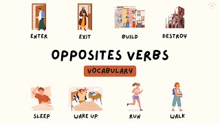 57+ Opposites Verbs Vocabulary With Pictures and Pronunciation + Quizz | Daily Use English
